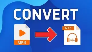 How to Convert MP4 to MP3