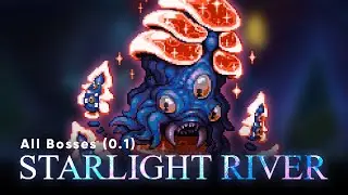 Starlight River 0.1 - ALL BOSSES [ Terraria Mod ]