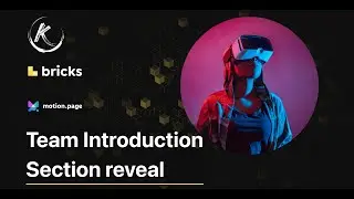 Picture Team Section Reveal - Bricks Builder and Motion.page (GSAP)