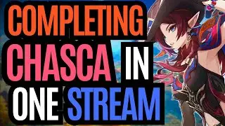 Maxing Chasca in ONE Stream 