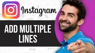How to Add Multiple Lines in Instagram Bio