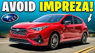 6 Reasons Why You SHOULD NOT Buy Subaru Impreza!