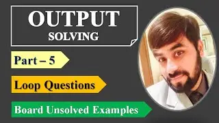 Output Solving Part - 5 | Java Programs | Board Questions | Java Code Outputs | CBSE Class XII IP |