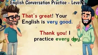 English Conversation Practice with Topic | English Speaking Practice for Beginners