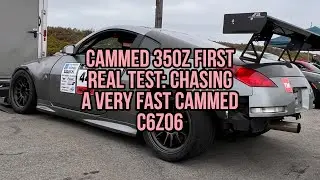 Cammed 350Z DE chase Cammed C6Z06