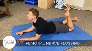 Femoral Nerve Flossing