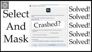 Select and mask crash fix 2021 - Select & mask crash problem solved - Select & mask problem solution
