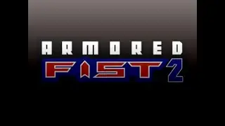 ARMORED FIST 2 - TRACK 41 (EXTENDED)