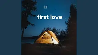 First Love