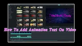 Wondershare Filmora 7.5.0 Tutorial - How To Add Animation Text On A Video In Wondershare