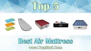 Best Air Mattress - Top 5 Air Mattress Reviews