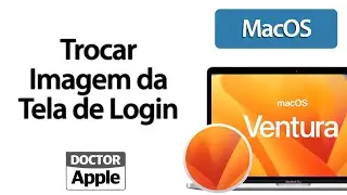 Curso Apple Mac - Trocar Imagem da Tela de Login