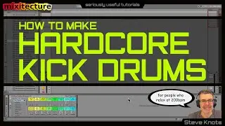How To Make Hardcore Kick Drums with Ableton Live