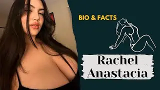 Rachel Anastacia | Gorgeous Plus Size Model | Instagram Star & TikTok | Bio & Facts & Wiki