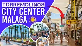 ❤️ Torremolinos Town Centre Costa del Sol Málaga