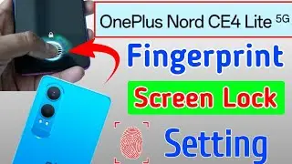 Oneplus Nord CE 4 Lite 5G Display Fingerprint Setting/How to fingerprint lock in Oneplus nord ce 4 l