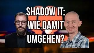 Shadow IT: Kommunikation, Windows Virtual Desktop und Microsoft Endpoint Manager als mögliche Option
