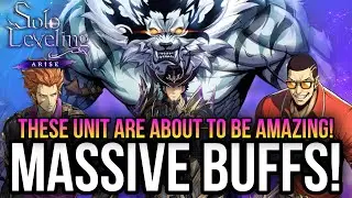 Solo Leveling Arise - Massive Buffs Coming For These Units!