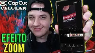 Como dar ZOOM no Capcut pelo Celular