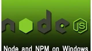 Frontend Local Setup 4 - Node and NPM Installation on Windows