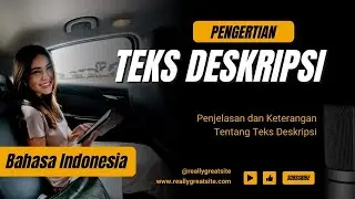 Pengertian Teks Deskripsi ~ Beserta Penjelasanya