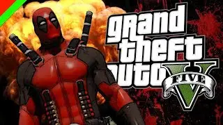 DEADPOOL WREAKS HAVOC IN GTA V – ULTIMATE CARNAGE! | GTA V Gameplay #5