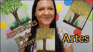 3 ATIVIDADES DE ARTES PARA O DIA DA ÁRVORE.  COORDENAÇÃO MOTORA FINA.