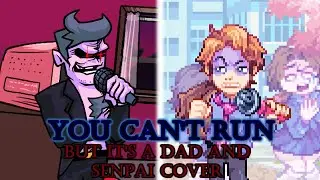 Daddy Dearest Traps Senpai in Hating Simulator (FNF You Can't Run but it's a Dad and Senpai Cover)