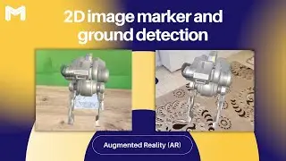 Augmented Reality (AR) Scene with 2D Image Marker and Ground Detection | AR Tutorial for Beginners