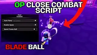 [NEW] Blade Ball Script OP (Close Combat Mobile/PC) | Best Roblox Scripts🔥