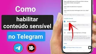 Como habilitar conteúdo sensível no Telegram em 2023 [Android e ios] Método fácil