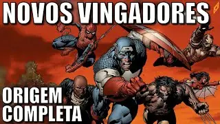 NOVOS VINGADORES | História COMPLETA de origem da nova equipe dos Heróis mais Poderosos da Terra