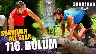 Survivor All Star 2024 116. Bölüm @SurvivorTurkiye