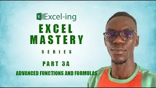 Exceling Part3a Advance Formular and Functions