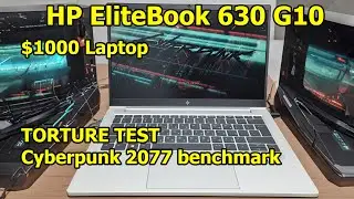 HP EliteBook 630 G10 unboxing, Cyberpunk 2077 & GTA 5 benchmark