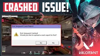 How to Fix Riot Vanguard Crashed on Valorant PC | Valorant Crash In-Game