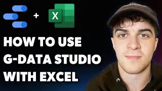 How to Use Google Data Studio with Excel (Full 2025 Guide)