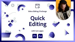 Quick Editing Workflows | Video Editing Challenge