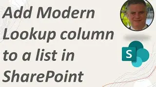 How to use the modern lookup column in Microsoft list or Document library ?