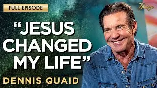 Dennis Quaid: Finding His Faith & the Impact of Reagan | Praise on TBN