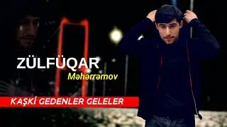 Zulfuqar Meherremov - Gedenler Geleler 2021