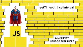 JavaScript setTimeout and setInterval | Mastering Advanced JavaScript Concepts