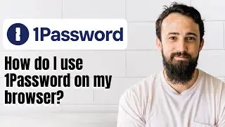 How do I use 1Password on my browser?