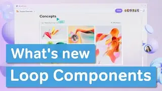 Microsoft Loop | Loop Components