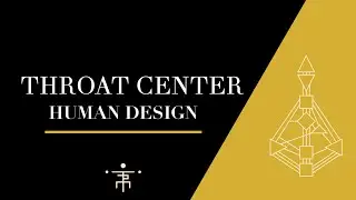 Human Design | Throat Centre