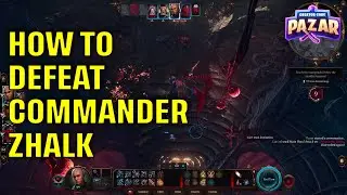 How to Defeat Commander Zhalk in Baldurs Gate 3 Beginners Guide
