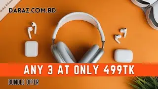 Daraz | Any 3 item only 499 Taka (only for 1st order) | Offer -  2023