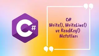 C# Write(), WriteLine() and ReadKey() Methods