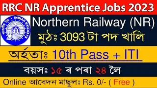 RRC NR Apprentice Recruitment 2023 for 3093 Vacancy | Indian Railway Jobs 2023