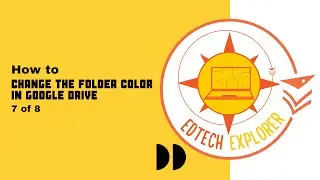 7 of 8 How to Change the Folder  Color in Google Drive